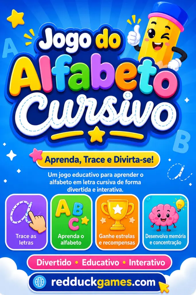 Jogo do Alfabeto Cursivo - jogo educativo para aprender letra cursiva